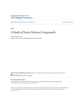 A Study of Some Nitroso Compounds. Cilton Watson Tate Louisiana State University and Agricultural & Mechanical College