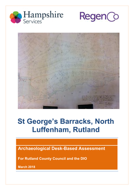 Archaeological Desk Based Assessment Was Prepared for Ross Thain & Co