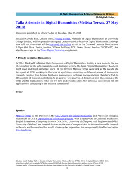 A Decade in Digital Humanities (Melissa Terras, 27 May 2014)