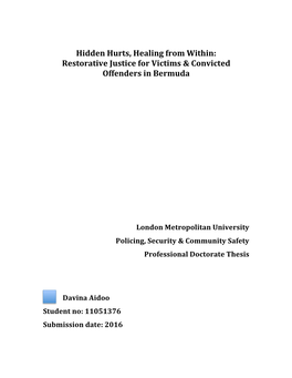 Hidden Hurts, Healing from Within: Restorative Justice for Victims & Convicted Offenders in Bermuda