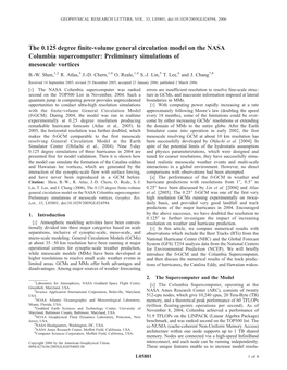 The 0.125 Degree Finite-Volume General Circulation Model on the NASA Columbia Supercomputer: Preliminary Simulations of Mesoscale Vortices B.-W