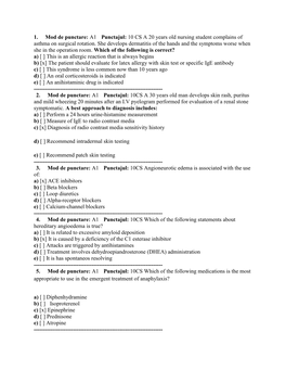 1. Mod De Punctare: A1 Punctajul: 10 CS a 20 Years Old Nursing Student Complains of Asthma on Surgical Rotation