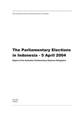 The Parliamentary Elections in Indonesia - 5 April 2004