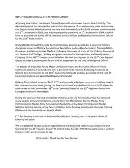 DEPUTY GRAND MARSHAL LTC RAYMOND LAMBOY a Lifelong New Yorker, Lieutenant Colonel Raymond Lamboy Was Born in New York City. This