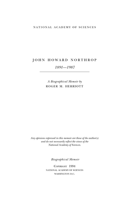 JOHN HOWARD NORTHROP July 5, 1891-May 27, 1987