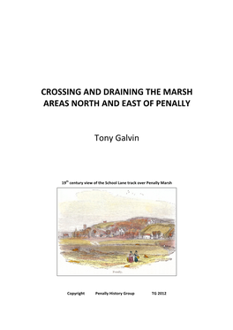 Crossing and Draining the Marshes North and East Of