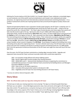 The CN Tower Is Visited by Over 1.5 Million People Each Year Who Enjoy Breathtaking Views and All the CN Tower Has to Offer : Rocket to the Top Aboard the World’S No