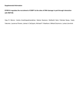 Supplemental Information DYRK1A Regulates the Recruitment of 53BP1 to the Sites of DNA Damage in Part Through Interaction with R