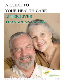 A Guide for Your Health Care After Liver Transplantation