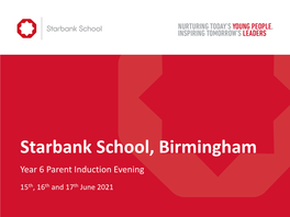 Starbank School, Birmingham Year 6 Parent Induction Evening