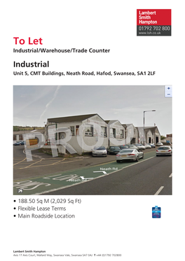 To Let,Unit 5, CMT Buildings, Neath Road, Hafod, Swansea, SA1