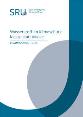 Wasserstoff Im Klimaschutz: Klasse Statt Masse