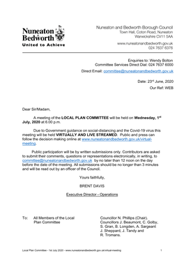 Dear Sir/Madam, a Meeting of the LOCAL PLAN COMMITTEE Will Be Held on Wednesday, 1St July, 2020 at 6.00 P.M. Due to Government G