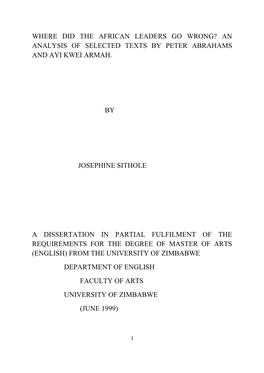 Where Did the African Leaders Go Wrong? an Analysis of Selected Texts by Peter Abrahams and Ayi Kwei Armah