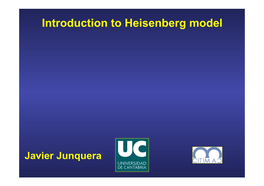Introduction to Heisenberg Model