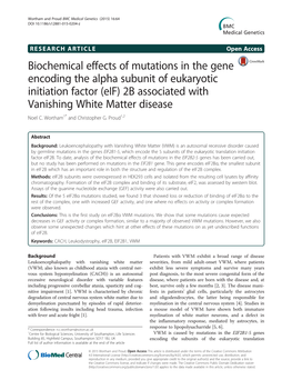 Biochemical Effects of Mutations in the Gene Encoding the Alpha Subunit of Eukaryotic Initiation Factor (Eif) 2B Associated with Vanishing White Matter Disease Noel C