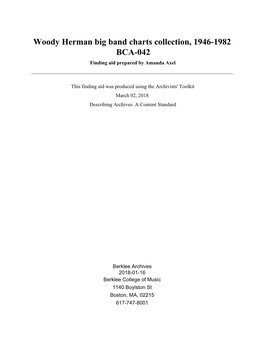 Woody Herman Big Band Charts Collection, 1946-1982 BCA-042 Finding Aid Prepared by Amanda Axel