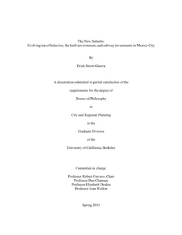 The New Suburbs: Evolving Travel Behavior, the Built Environment, and Subway Investments in Mexico City