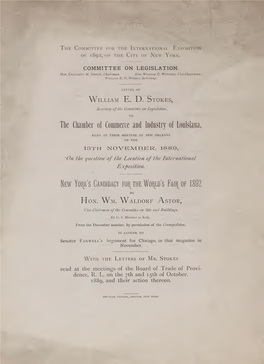 Letter of W.E.D. Stokes ... on the Question of the Location of the International Exposition / New York's Candidacy for the W