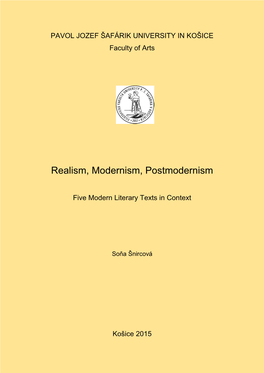 Realism, Modernism, Postmodernism