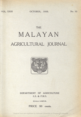 Malayan Agricultural Journal, Vol.23, No.10