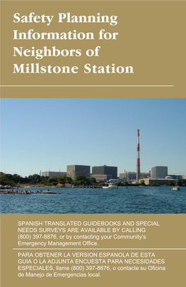Safety Planning Information for Neighbors of Millstone Station