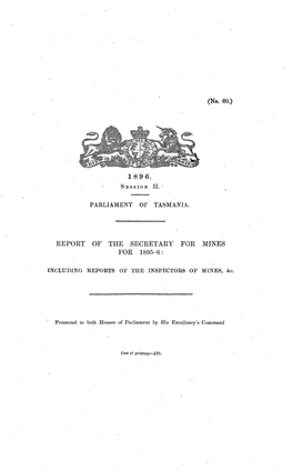 Report of the Secretary for Mines for 1895-6: Including Reports of The