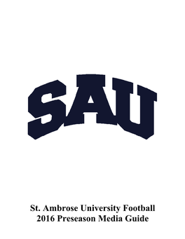 St. Ambrose University Football 2016 Preseason Media Guide ST