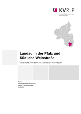 Landau in Der Pfalz Und Südliche Weinstraße