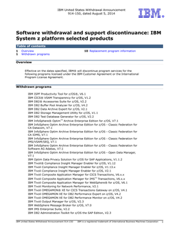 Software Withdrawal and Support Discontinuance: IBM System Z Platform Selected Products