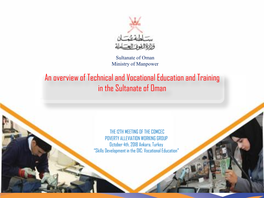 An Overview of Technical and Vocational Education and Training in the Sultanate of Oman