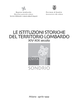 Le Istituzioni Storiche Del Territorio Lombardo Sondrio