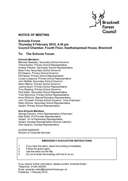 NOTICE of MEETING Schools Forum Thursday 9 February 2012, 4.30 Pm