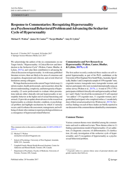 Response to Commentaries: Recognizing Hypersexuality As a Psychosexual Behavioral Problem and Advancing the Sexhavior Cycle of Hypersexuality