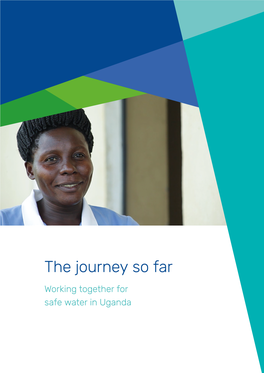 Working Together for Safe Water in Uganda: the Journey So
