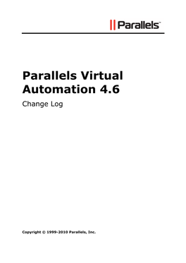 Parallels Virtual Automation 4.6 Change Log
