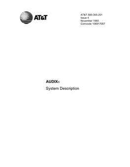 AUDIX® System Description Copyright  1995 AT&T All Rights Reserved Printed in U.S.A