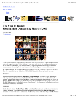The Year in Reviewsixteen Most Outstanding Shows of 2009 – Just Shows to Go You 12/20/09 3:41 PM