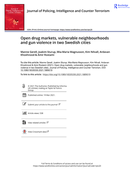 Open Drug Markets, Vulnerable Neighbourhoods and Gun Violence in Two Swedish Cities