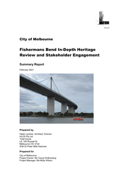 Fishermans Bend In-Depth Heritage Review and Stakeholder Engagement