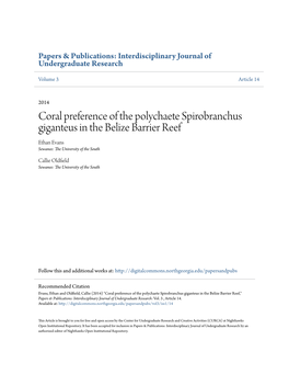 Coral Preference of the Polychaete Spirobranchus Giganteus in the Belize Barrier Reef Ethan Evans Sewanee: the University of the South