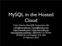 Mysql in the Hosted Cloud Scale13x