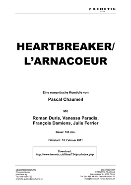 Heartbreaker/ L’Arnacoeur