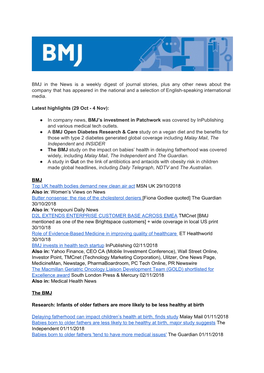 BMJ in the News Is a Weekly Digest of Journal Stories, Plus Any Other News