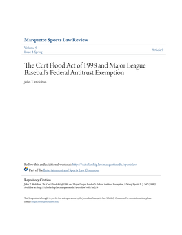 The Curt Flood Act of 1998 and Major League Baseball's Federal Antitrust Exemption, 9 Marq