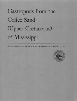 Gastropods from the Coffee Sand (Upper Cretaceous) of Mississippi