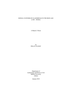 Burial Customs of Clazomenae in the Iron Age (1100 – 500 Bc)