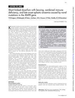 Short-Limbed Dwarfism with Bowing, Combined Immune Deficiency, and Late Onset Aplastic Anaemia Caused by Novel Mutations In