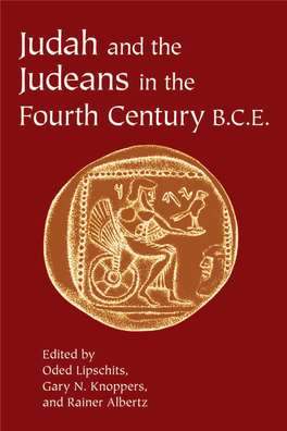 Judah and the Judeans in the Fourth Century B.C.E