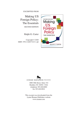 Making US Foreign Policy: the Essentials SECOND EDITION